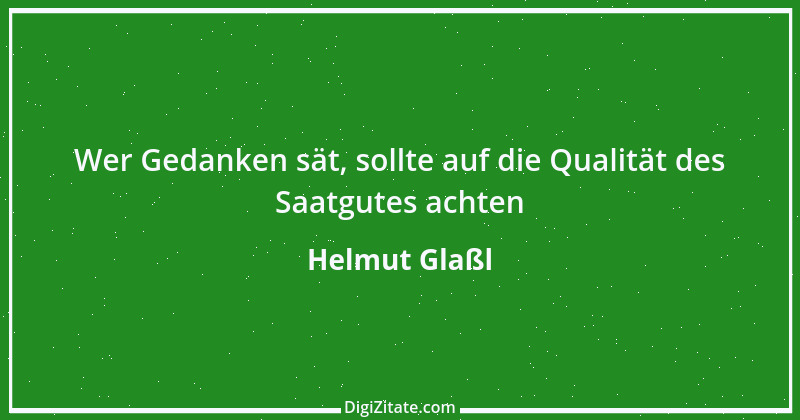 Zitat von Helmut Glaßl 27