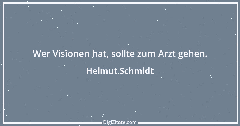 Zitat von Helmut Schmidt 89