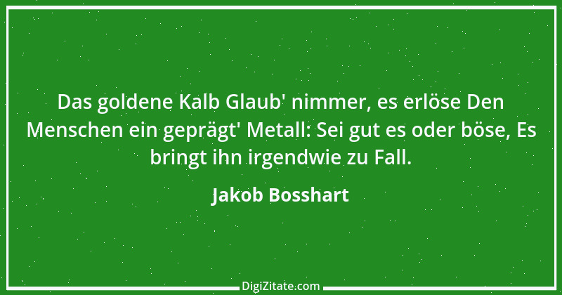 Zitat von Jakob Bosshart 150