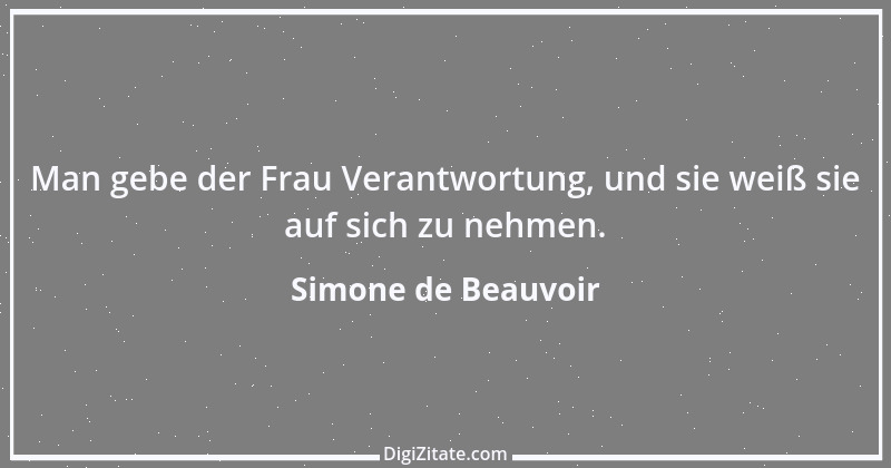 Zitat von Simone de Beauvoir 6