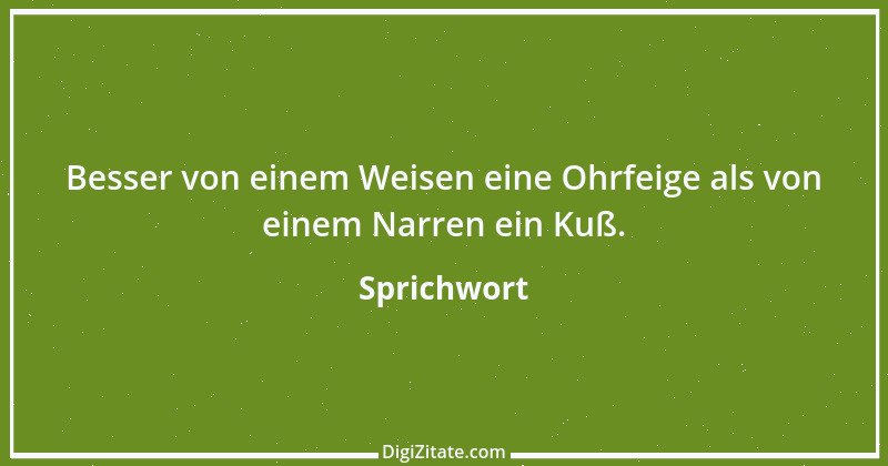 Zitat von Sprichwort 7067