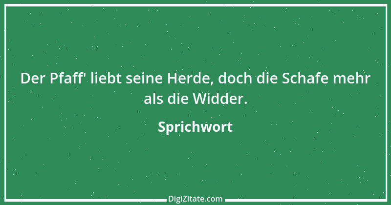 Zitat von Sprichwort 8067