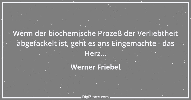 Zitat von Werner Friebel 34