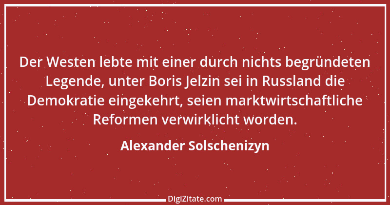 Zitat von Alexander Solschenizyn 26