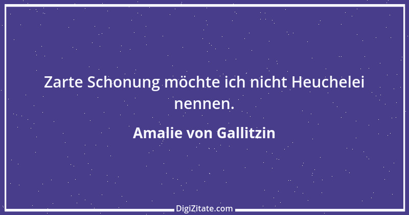 Zitat von Amalie von Gallitzin 2