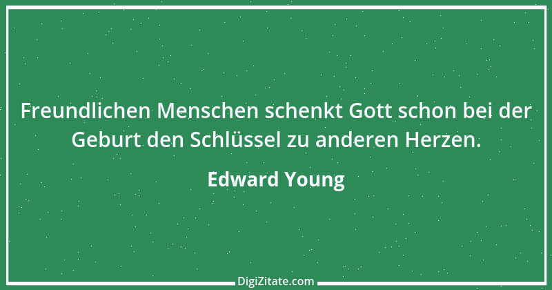 Zitat von Edward Young 38