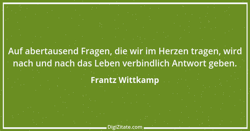 Zitat von Frantz Wittkamp 60