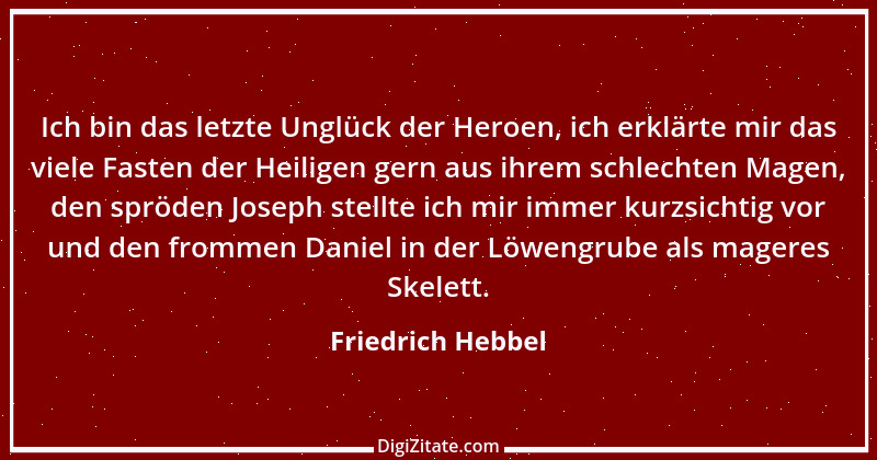 Zitat von Friedrich Hebbel 116