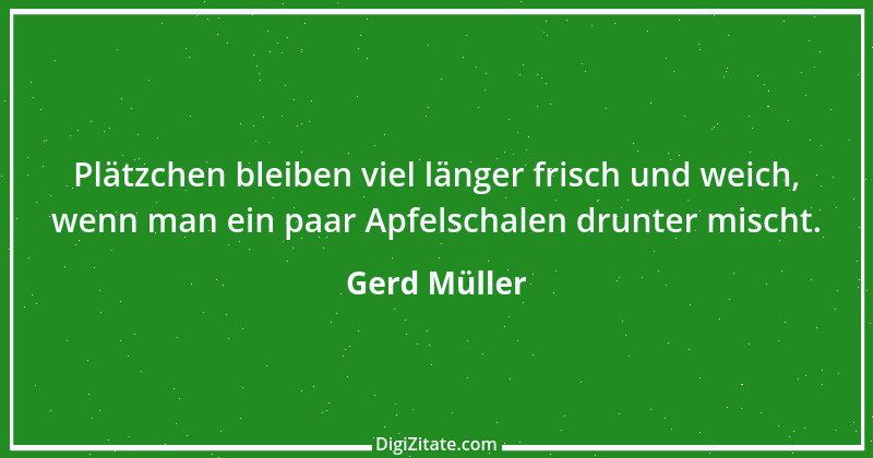 Zitat von Gerd Müller 3