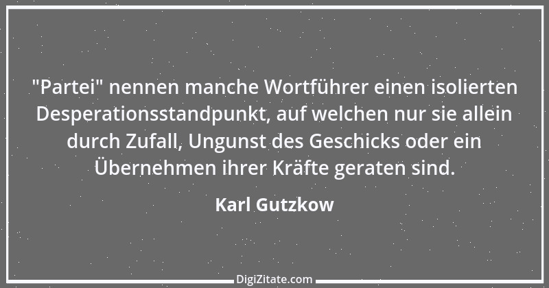 Zitat von Karl Gutzkow 342