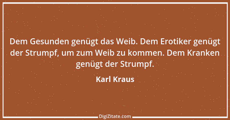 Zitat von Karl Kraus 520