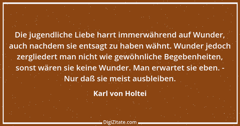 Zitat von Karl von Holtei 1