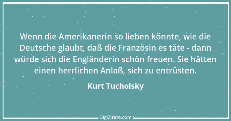 Zitat von Kurt Tucholsky 302