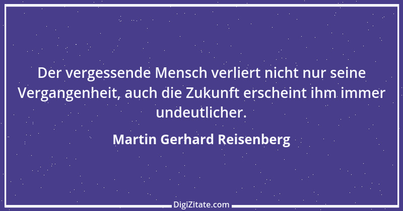 Zitat von Martin Gerhard Reisenberg 3076