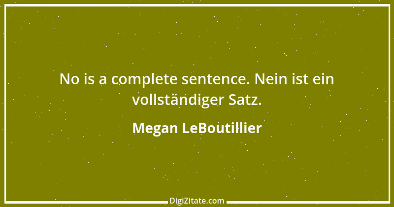 Zitat von Megan LeBoutillier 1