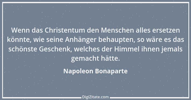 Zitat von Napoleon Bonaparte 111