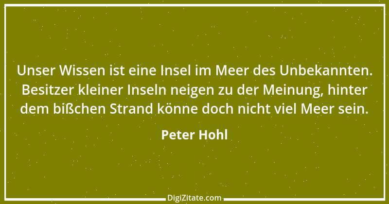 Zitat von Peter Hohl 144