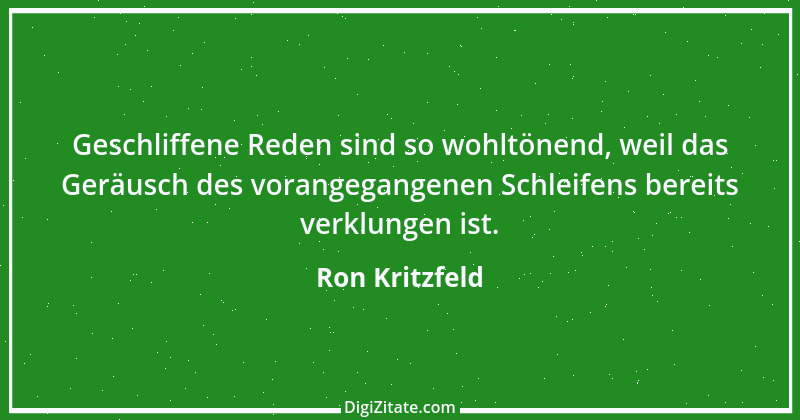 Zitat von Ron Kritzfeld 80