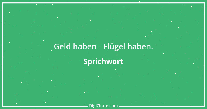 Zitat von Sprichwort 753