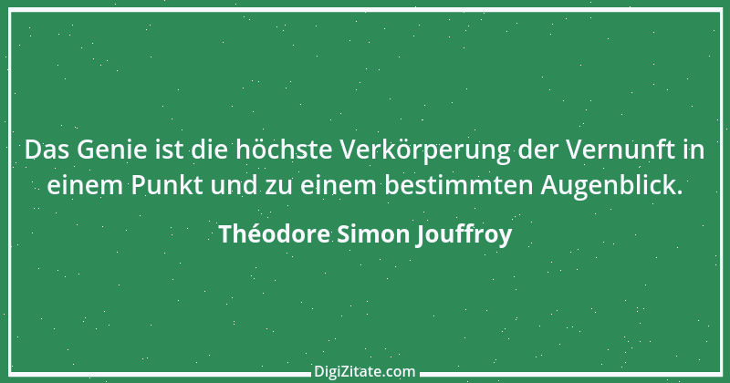 Zitat von Théodore Simon Jouffroy 1