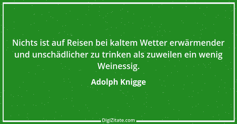 Zitat von Adolph Knigge 133