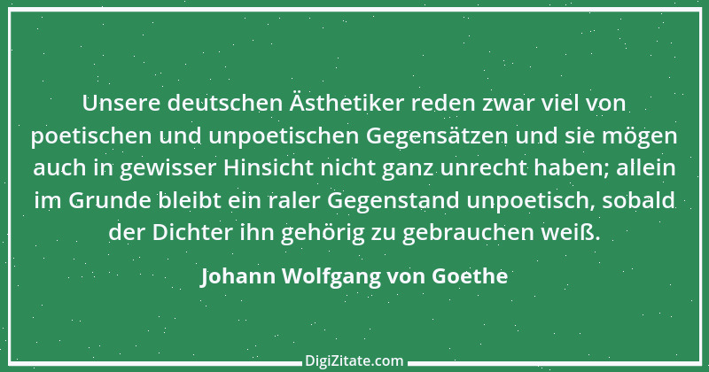 Zitat von Johann Wolfgang von Goethe 4076