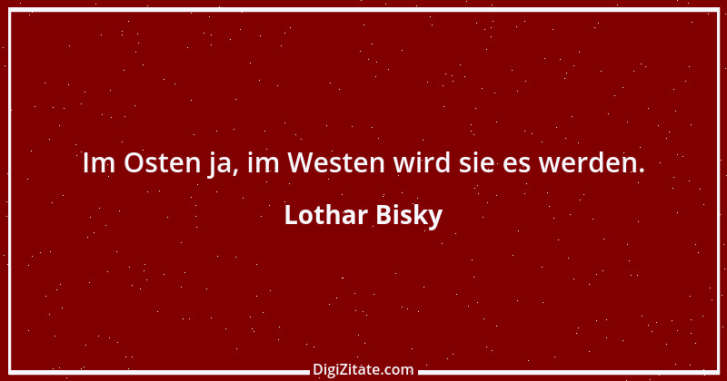 Zitat von Lothar Bisky 15