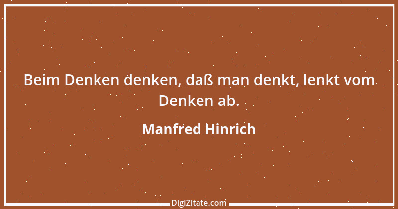 Zitat von Manfred Hinrich 250