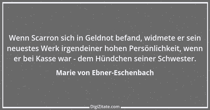 Zitat von Marie von Ebner-Eschenbach 44