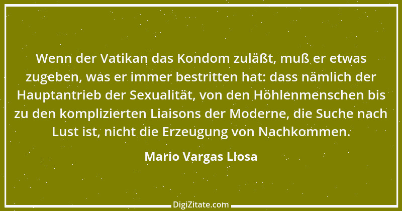 Zitat von Mario Vargas Llosa 9