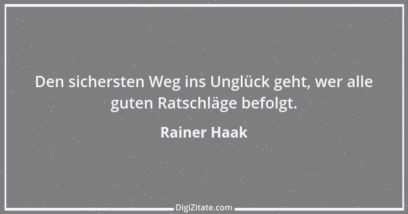 Zitat von Rainer Haak 7