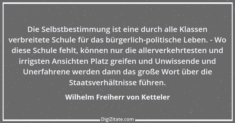 Zitat von Wilhelm Freiherr von Ketteler 11