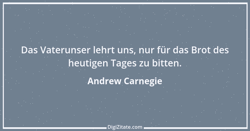 Zitat von Andrew Carnegie 15