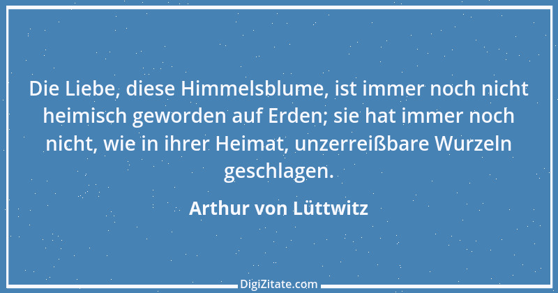 Zitat von Arthur von Lüttwitz 23