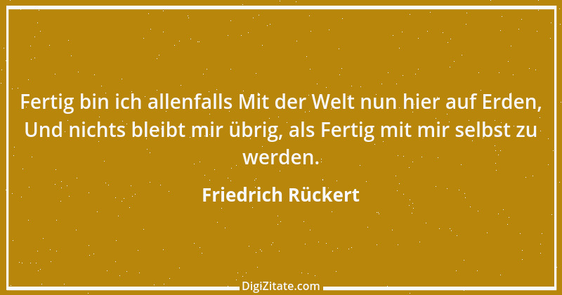 Zitat von Friedrich Rückert 46