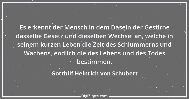 Zitat von Gotthilf Heinrich von Schubert 6