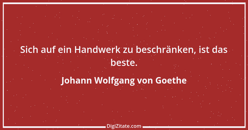 Zitat von Johann Wolfgang von Goethe 1077