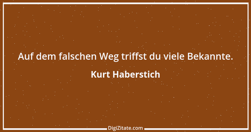 Zitat von Kurt Haberstich 280