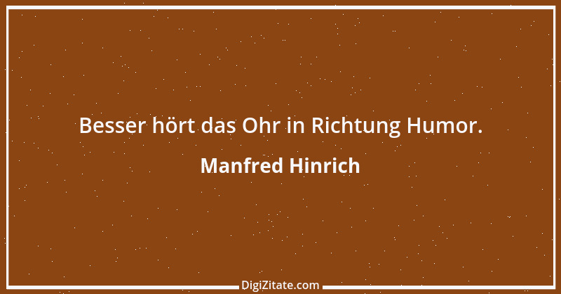 Zitat von Manfred Hinrich 3251