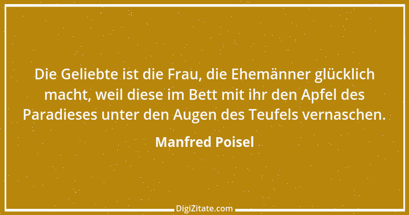 Zitat von Manfred Poisel 164