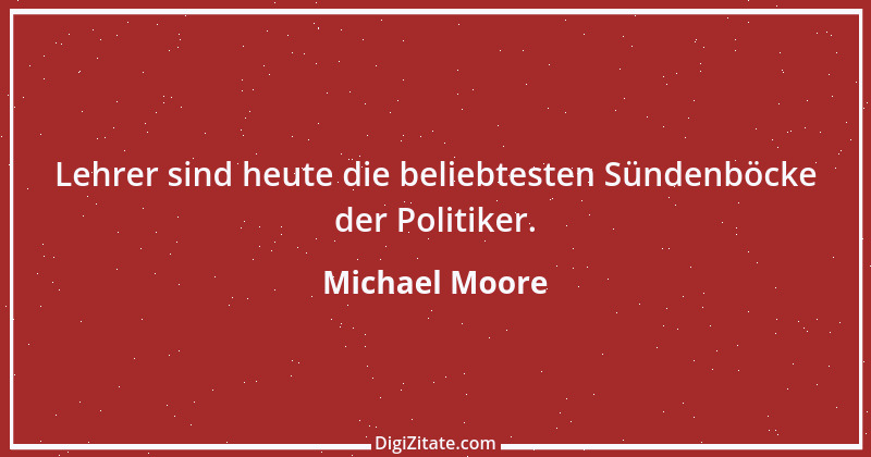 Zitat von Michael Moore 10