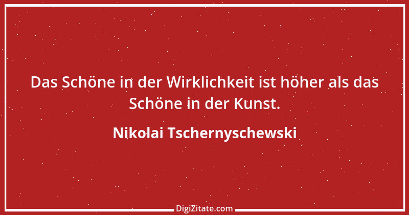 Zitat von Nikolai Tschernyschewski 2