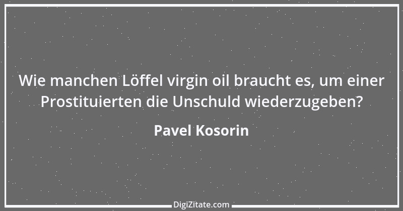 Zitat von Pavel Kosorin 460