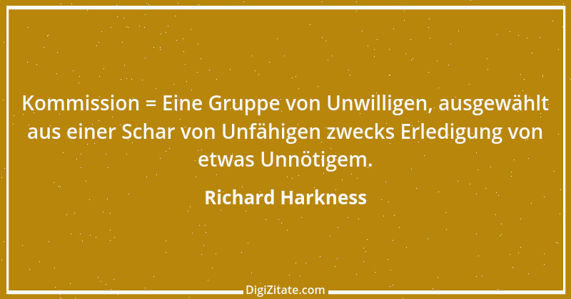 Zitat von Richard Harkness 1