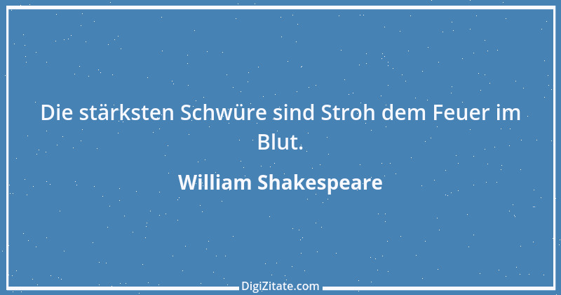 Zitat von William Shakespeare 663