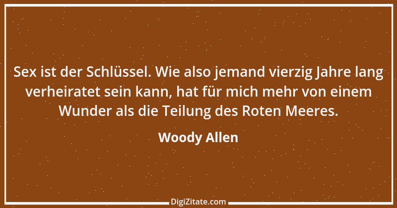 Zitat von Woody Allen 27