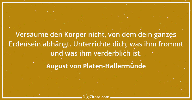 Zitat von August von Platen-Hallermünde 27