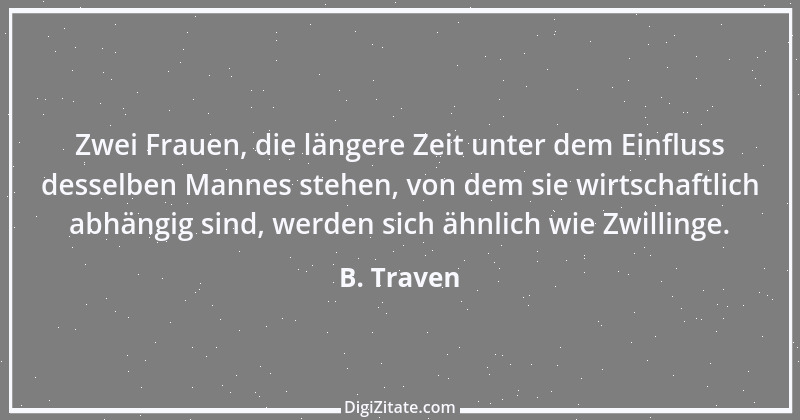 Zitat von B. Traven 175