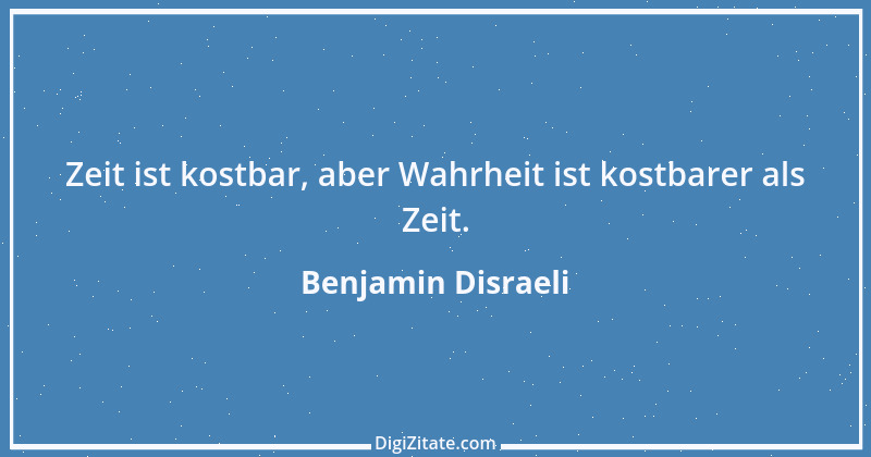 Zitat von Benjamin Disraeli 28