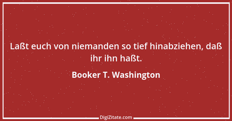 Zitat von Booker T. Washington 4